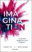 Peter Spiegel, Rüdiger Fox - Imagination, Häftad