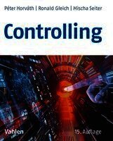 Péter Horváth, Ronald Gleich, Mischa Seiter - Controlling, Inbunden