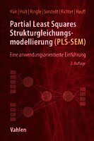 Joseph F. Hair, G. Tomas M. Hult, Christian M. Ringle, Marko Sarstedt, Nicole F. Richter, Sven Hauff - Partial Least Squares Strukturgleichungsmodellierung. PLS-SEM, Häftad