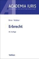 Hans Brox, Wolf-Dietrich Walker - Erbrecht, Häftad