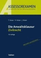 bokomslag Die Anwaltsklausur Zivilrecht