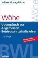 Übungsbuch zur Einführung in die Allgemeine Betriebswirtschaftslehre 1