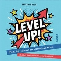 Miriam Sasse - LEVEL UP!, Häftad