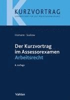 bokomslag Der Kurzvortrag im Assessorexamen Arbeitsrecht