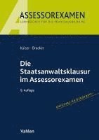 bokomslag Die Staatsanwaltsklausur im Assessorexamen