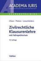 Zivilrechtliche Klausurenlehre 1