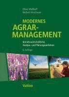 Oliver Mußhoff, Norbert Hirschauer - Modernes Agrarmanagement, Häftad