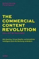 bokomslag The Commercial Content Revolution (Will Not Be Televised)