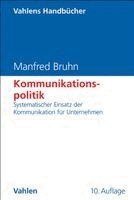 Manfred Bruhn - Kommunikationspolitik, Inbunden