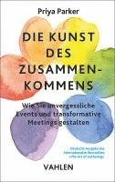 bokomslag Die Kunst des Zusammenkommens