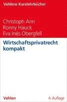 Wirtschaftsprivatrecht kompakt 1