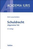 Schuldrecht Allgemeiner Teil. Schuldrecht AT