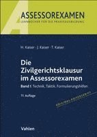 Die Zivilgerichtsklausur im Assessorexamen