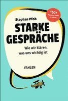 Starke Gespräche