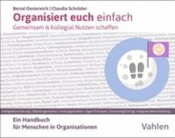 Bernd Oestereich, Claudia Schröder - Organisiert euch einfach, Inbunden