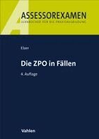 Oliver Elzer, Doerthe Fleischer, Christiane Simmler, Ludolf von Saldern, Ezra Zivier - Die ZPO in Fällen, Häftad