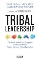 Dave Logan, John King, Halee Fischer-Wright - Tribal Leadership, Häftad