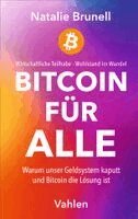 Natalie Brunell - Bitcoin für Alle, Häftad. Tillgänglighet: Lägg i varukorg