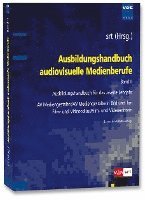 bokomslag Ausbildungshandbuch audiovisuelle Medienberufe Bd.II
