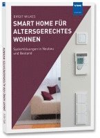 Smart Home für altersgerechtes Wohnen 1