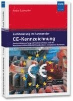 Zertifizierung im Rahmen der CE-Kennzeichnung 1