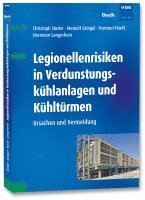 bokomslag Legionellenrisiken in Verdunstungskühlanlagen und Kühltürmen