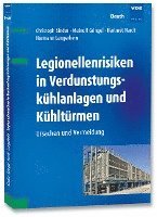 Legionellenrisiken in Verdunstungskühlanlagen und Kühltürmen 1