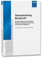 bokomslag Textsammlung Bergrecht