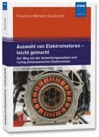 Friedrich Wilhelm Garbrecht - Auswahl von Elektromotoren - leicht gemacht, Häftad
