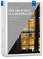 bokomslag Der Architekt als Generalist
