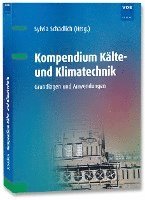 bokomslag Kompendium Kälte- und Klimatechnik