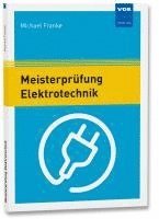 bokomslag Meisterprüfung Elektrotechnik
