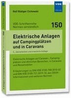 Rolf Rüdiger Cichowski - Elektrische Anlagen auf Campingplätzen und in Caravans, Häftad