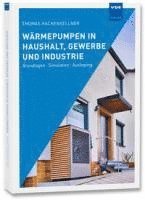 bokomslag Wärmepumpen in Haushalt, Gewerbe und Industrie