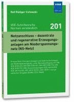 bokomslag Netzanschluss - dezentrale und regenerative Erzeugungsanlagen am Niederspannungsnetz (NS-Netz)