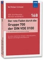 bokomslag Der rote Faden durch die Gruppe 700 der DIN VDE 0100