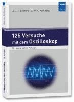 bokomslag 125 Versuche mit dem Oszilloskop