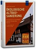 Ökologische Altbausanierung