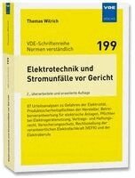 Thomas Wilrich - Elektrotechnik und Stromunfälle vor Gericht, Häftad