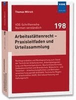 Thomas Wilrich - Arbeitsstättenrecht - Praxisleitfaden und Urteilssammlung, Häftad
