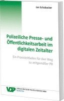 bokomslag Polizeiliche Presse- und Öffentlichkeitsarbeit im digitalen Zeitalter