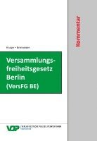 bokomslag Versammlungsfreiheitsgesetz Berlin (VersFG BE)