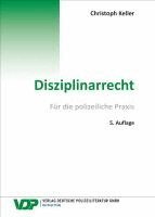 Christoph Keller - Disziplinarrecht, Häftad