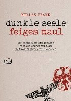 bokomslag Dunkle Seele, Feiges Maul