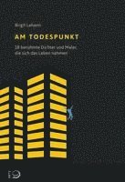 Birgit Lahann - Am Todespunkt, Häftad