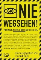 Harald Roth - Nie wegsehen, Häftad
