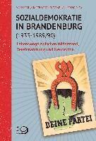 bokomslag Sozialdemokratie in Brandenburg (1933-1989/90)