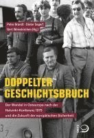 Peter Brandt, Dieter Segert, Gert Weisskirchen - Doppelter Geschichtsbruch, Häftad