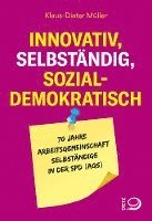 bokomslag Innovativ, selbständig, sozialdemokratisch