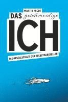 Martin Hecht - Das geschmeidige Ich, Häftad
